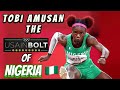 TOBI AMUSAN the USIAN BOLT of NIGERIA ( Breaks World 🌍 record) for the second time