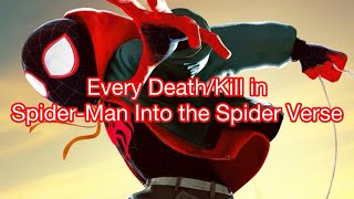 Every Death/Kill in Spider-Man: Into the Spider-Verse (2018)