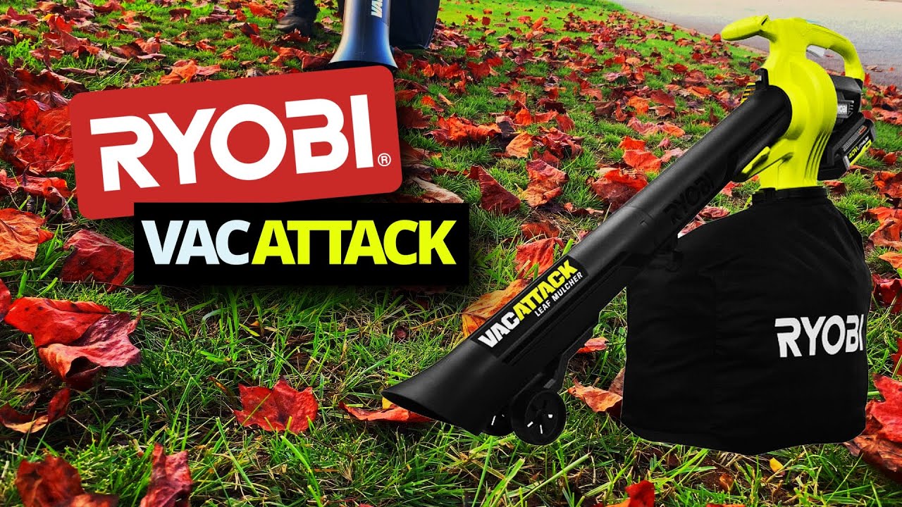 40V VAC ATTACK LEAF VACUUM/MULCHER KIT - RYOBI Tools