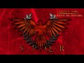 LEGIONS ARE MARCHING - SPQR - Epic Roman Empire Music