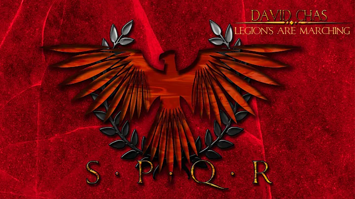 LEGIONS ARE MARCHING - SPQR - Epic Roman Empire Mu...