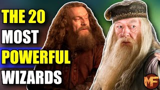 The 20 Most Powerful Harry Potter Characters Ranked