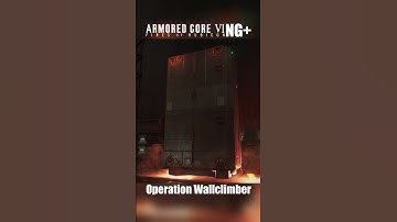 Armored Core 6 NG+: Operation Wallclimber Part 10 #armoredcore6 #armoredcorevi # #armoredcore