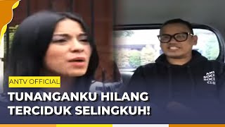 Tunangan yang Hilang Terciduk Balikan Sama Mantan Pacarnya | Pleboy Jaman Now ANTV Eps 2