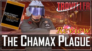 Traveller: The Chamax Plague - RPG Review