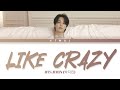 [BTS] &#39;Like Crazy&#39; Jimin Color Coded Lyrics Han/Rom/Eng