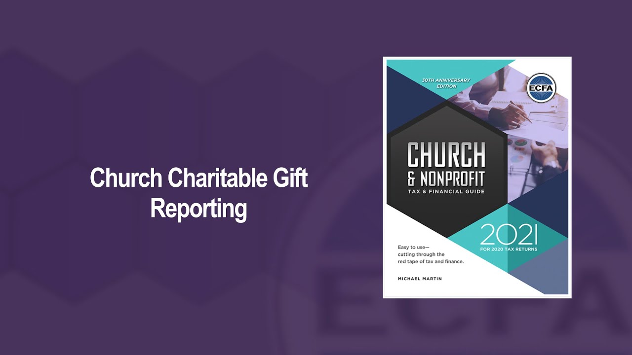 Church Charitable Gift Reporting | Church & Nonprofit Tax Guide