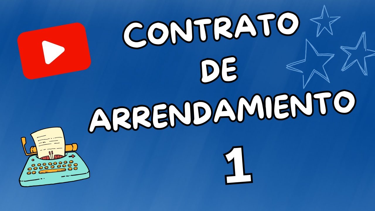 CONTRATO DE ARRENDAMIENTO COMO LLENARLO. 1a. Parte.