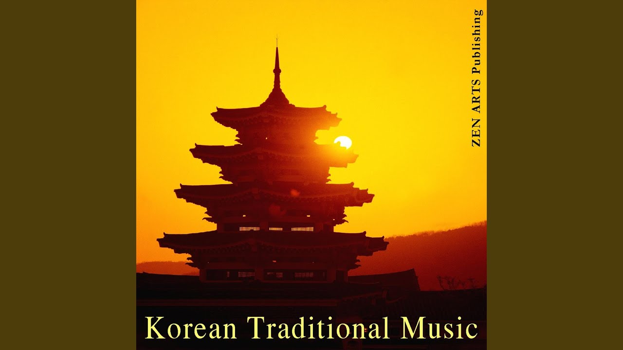 Korean Folk Melody Korean Folk Melody