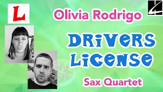 Olivia Rodrigo - drivers license | arr  by Seb Skelly for Sax Quartet