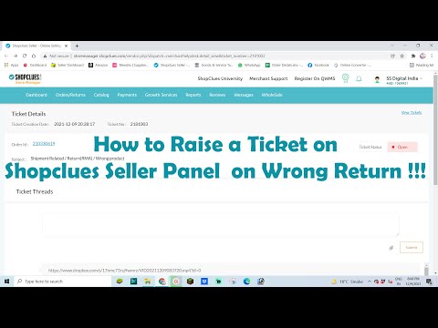 How to Raise a Ticket on Shopclues Seller Panel  on Wrong Return !!!