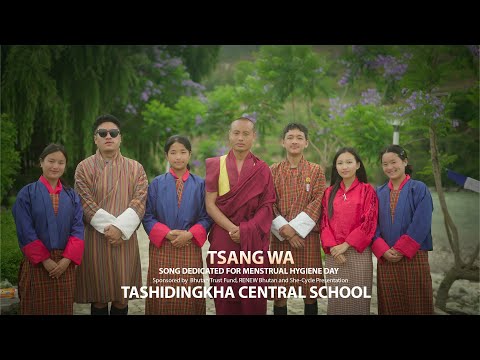 TSANG WA | OFFICAL MUSIC VIDEO | MENSTRUAL HYGIENE DAY