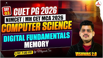 CUET PG 2026 | NIMCET & MH CET MCA 2026 Computer Science | MCA Digital Fundamentals Class 2026