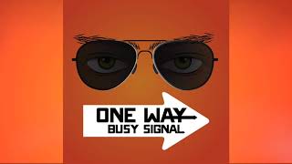 Video thumbnail of "Busy Signal - One Way [Audio]"