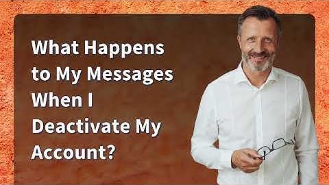 Will messages be deleted when an Instagram account is deactivated?