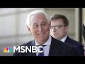 Trump: I’ll Be Looking At A Pardon For Roger Stone | MSNBC