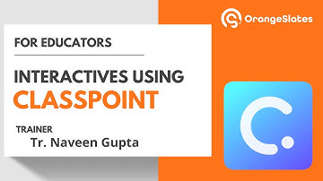 Topic: Interactives using ClassPoint