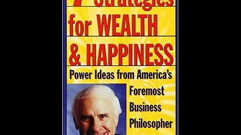 7 Strategies for Wealth & Happiness with Jim Rohn ...