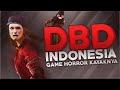 DBD Indonesia - Game Horror Kayaknya