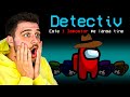 UN NOU MOD DE JOC cu *DETECTIV* pe AMONG US !