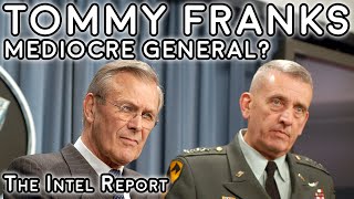 Tommy Franks - a General Sabotaged by the Pentagon? Tommy Franks - a General Sabotaged by the Pentagon?