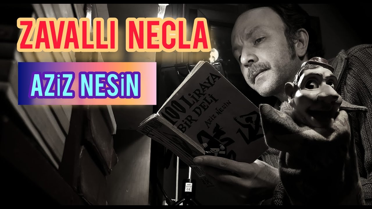Zavallı Necla / AZİZ NESİN