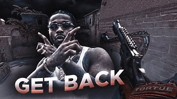 Get Back 😈 CSGO Montage