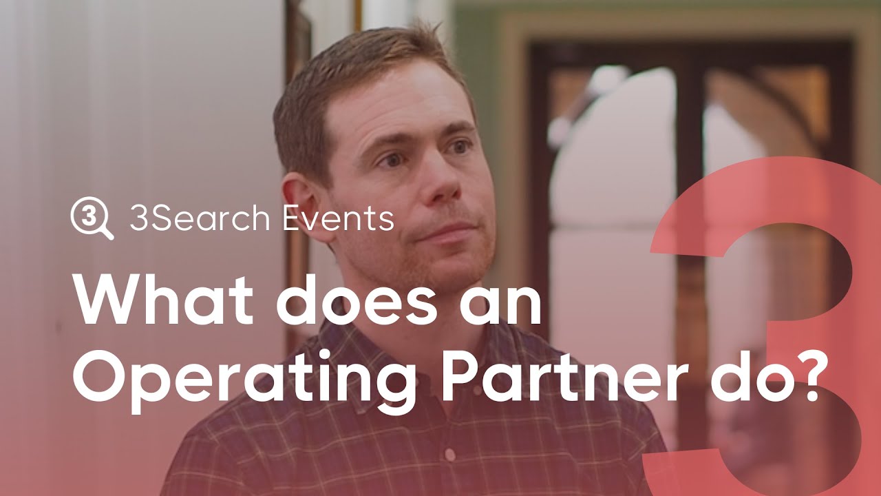 Operator Partners What does an Operating Partner do? | 3Search Events - YouTube
