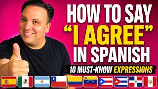 How to EXPRESS AGREEMENT in Spanish