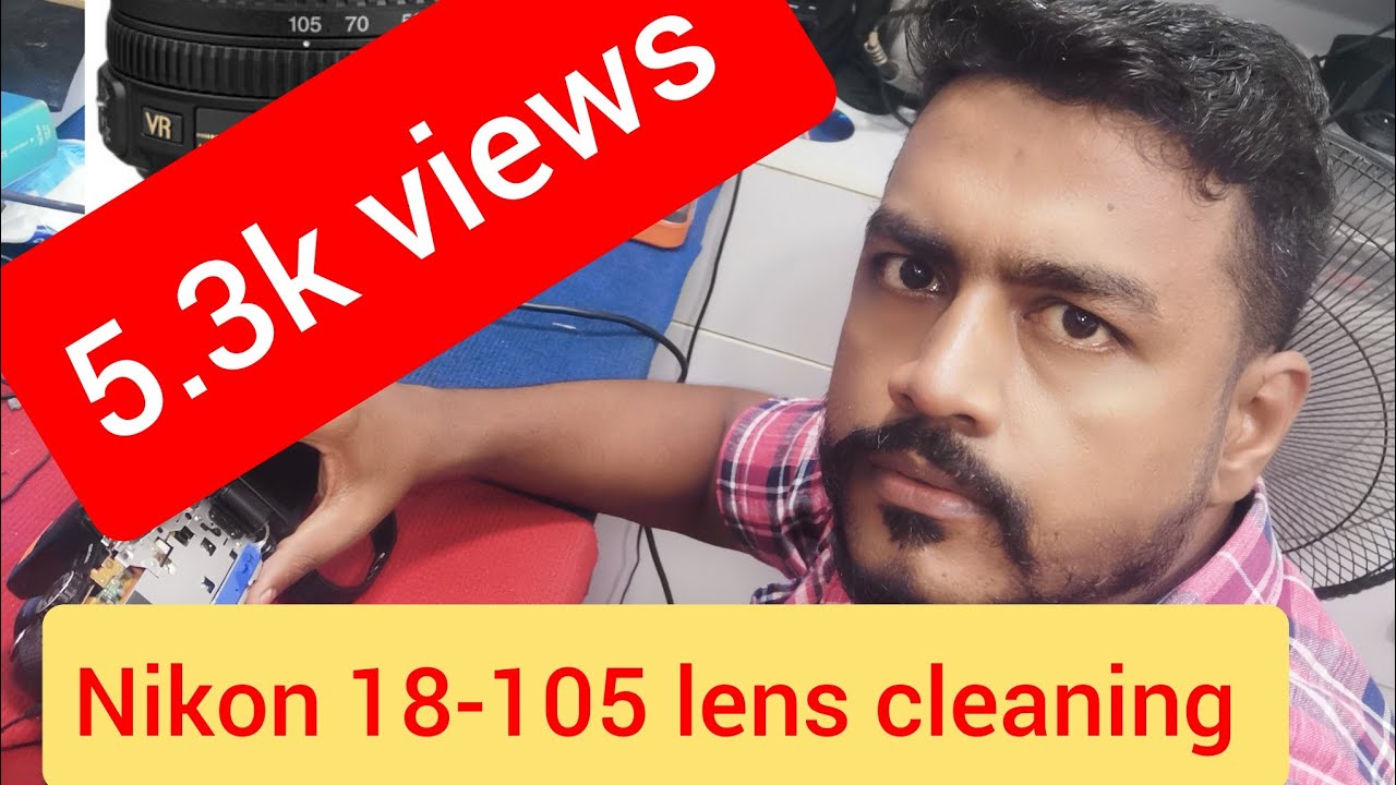 nikon 18105mm fungus cleaning and full opening assembly sri lanka