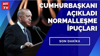 Cumhurbaşkanı Erdoğandan Kontrollü Normalleşme Açıklaması