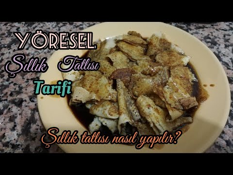 ŞILLIK TATLISI TARİFİ. | ŞILLIK TATLISI NASIL YAPILIR?