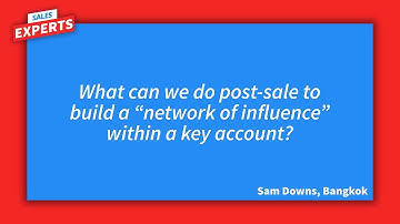5 Ways To Build A “Network Of Influence” Within A Key Account