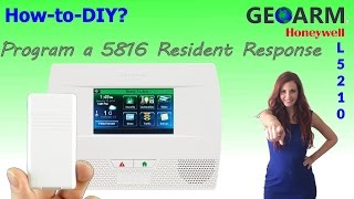 Honeywell 5816 - How to Program a Door Resident Response L5210 System?
