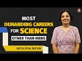 Most Demanding Careers for Science Stream Other Than MBBS by Ipsa Mam | Career Guidance | Biotonic