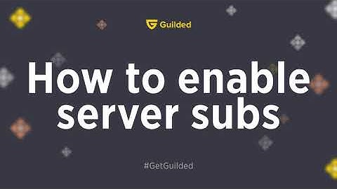 How to enable server subs | Guilded tutorial
