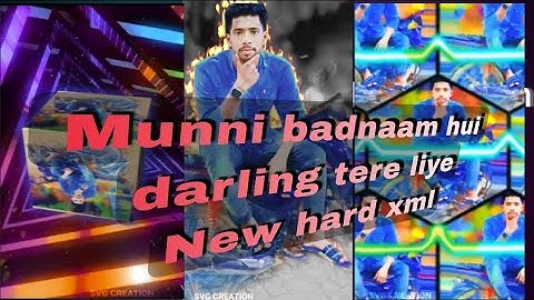 🫣Munni badnaam hui darling tere liye💫||alightmotion #edit #new #hard #xmlpreset