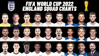 WORLD CUP 2022 - ENGLAND CHANTS