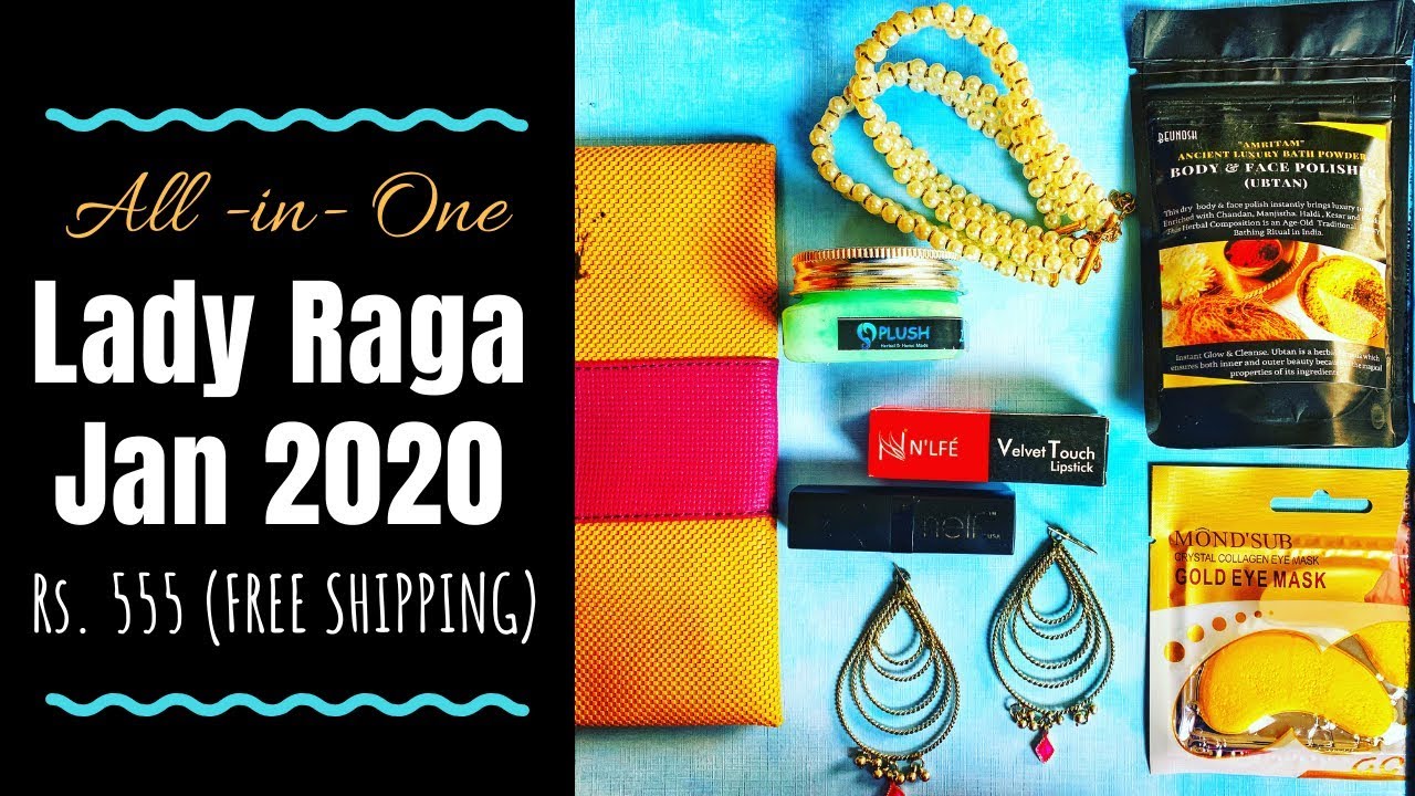 Lady Raga Bag January 2020 @555 | Honest Review | Beauty Subscription Box