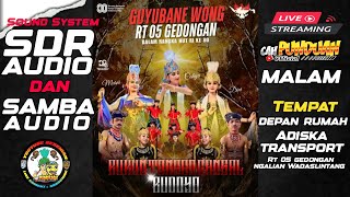 LIVE KUDA KEPANG RUKUN TONGGO GANGSAL DI GEDONGAN NGALIAN WADASLINTANG