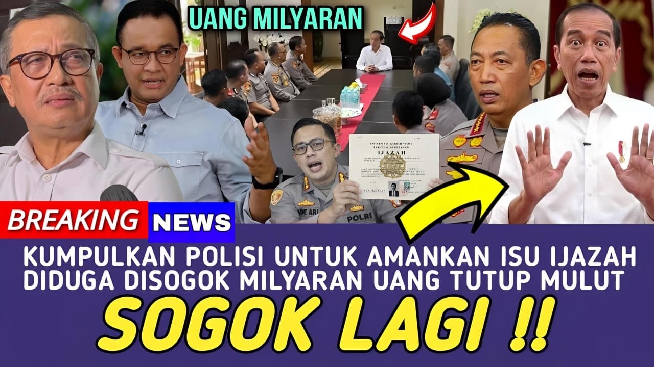 DISOGOK UANG JOKOWI MILYARAN !! BARESKRIM POLR1 AMANKAN IJAZAH PALSU DEMI LINDUNGI JOKOWI TERUNGKAP