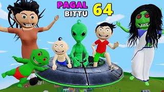 Pagal Bittu Sittu 64 | Alien Wala Cartoon | Bittu Sittu Toons | Pagal Beta | CS Bisht Vines.