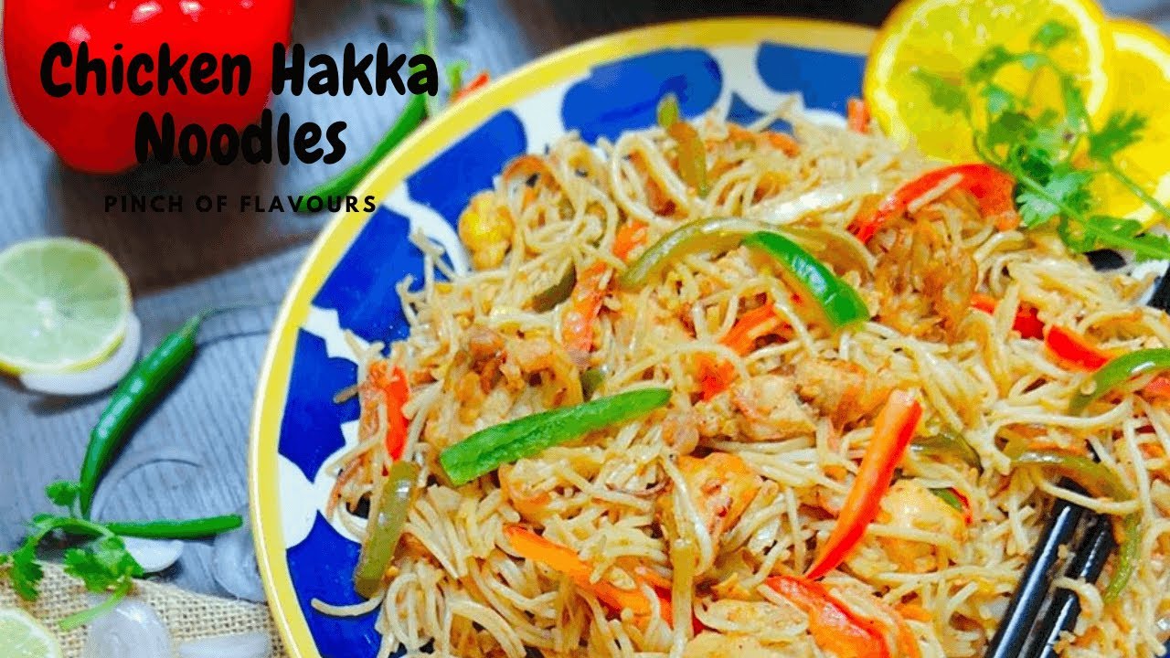 Chicken Hakka Noodles Recipe + Video