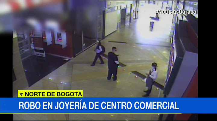 Disfrazados de meseros, enfermeros y cliente: así robaron joyería en c.c. Unicentro de Bogotá