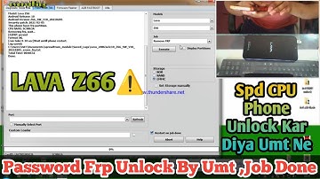 Lava Z66 Password Frp Unlock By Umt SPD Cpu Phone Unlock Ho Gya Umt Se Very Eusy / केसे हुवा अनलॉक..