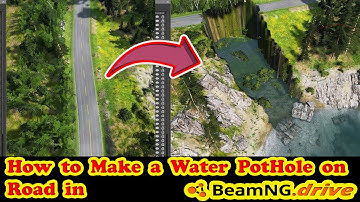 how to create a Water POT HOLE on Road in BeamNG BeamNG Drive Tutorial BeamNg Mania