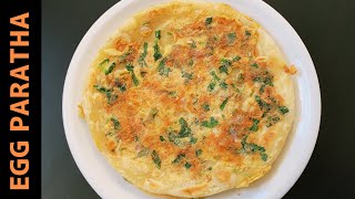 Egg Paratha Recipe Quick & Easy
