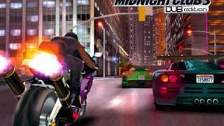 Midnight Club 3 DUB Edition Soundtrack - Bite Before You Bark