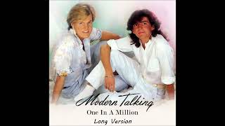 Modern Talking - One In A Million (Long Version)