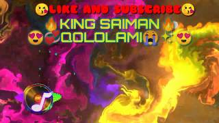KING SAIMAN- Qololami MP3